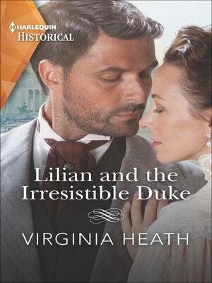 cover image of Lilian and the Irresistible Duke